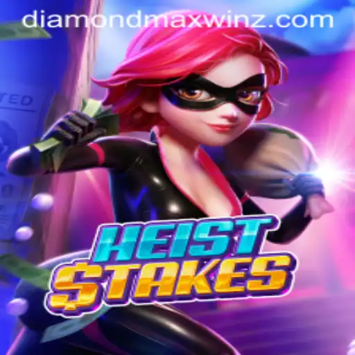 Unveiling HeistStakes: The Thrill of the Diamond Maxwin Challenge