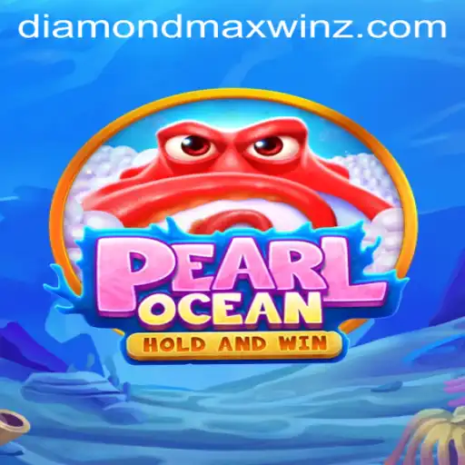 Exploring the Thrilling World of PearlOcean: The Quest for Diamond Maxwin